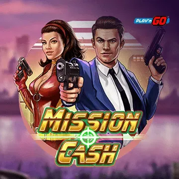 Mission Cash - LUCKYGAMING138