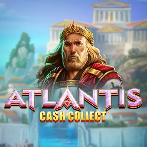 Atlantis Cash Collect - LUCKYGAMING138