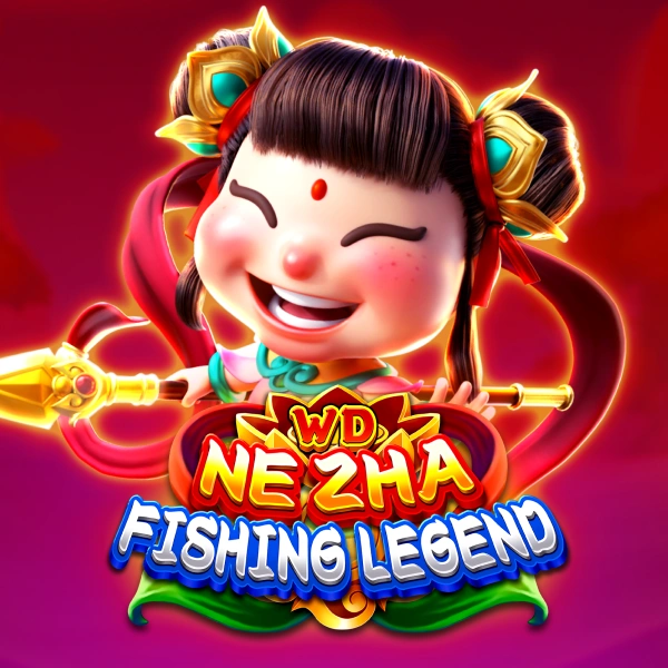 WD Nezha Fishing Legend - LUCKYGAMING138