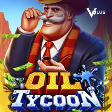 Oil Tycoon - LUCKYGAMING138