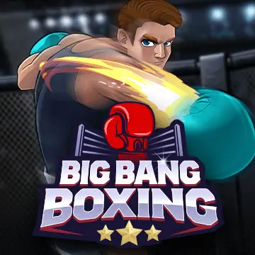 Big Bang Boxing - LUCKYGAMING138