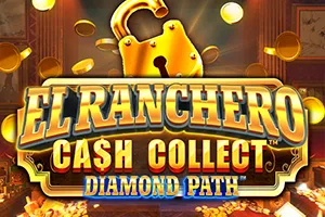 El Ranchero Cash Collect Diamond Path - LUCKYGAMING138