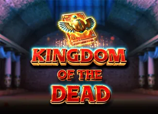 Kingdom of the Dead - LUCKYGAMING138