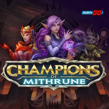 Champions of Mithrune - LUCKYGAMING138
