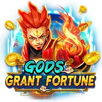 GODS GRANT FORTUNE - LUCKYGAMING138