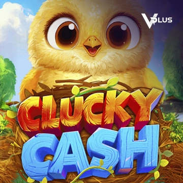 Clucky Cash - LUCKYGAMING138