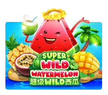 Super Wild Watermelon - LUCKYGAMING138
