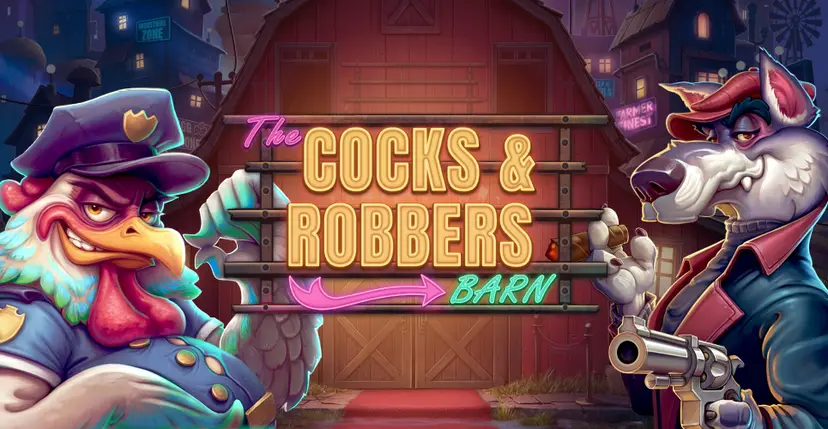 Cocks And Robbers - LUCKYGAMING138