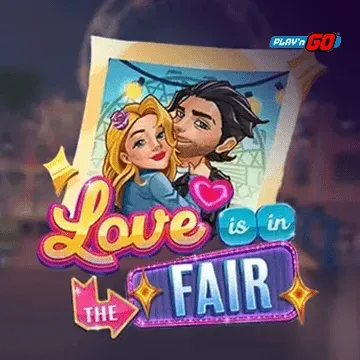Love is in the Fair - LUCKYGAMING138
