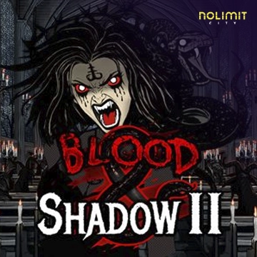 Blood & Shadow 2 - LUCKYGAMING138