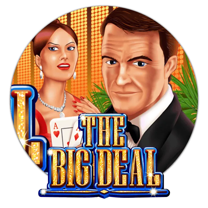 The Big Deal - LUCKYGAMING138