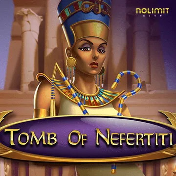 Tomb of Nefertiti - LUCKYGAMING138