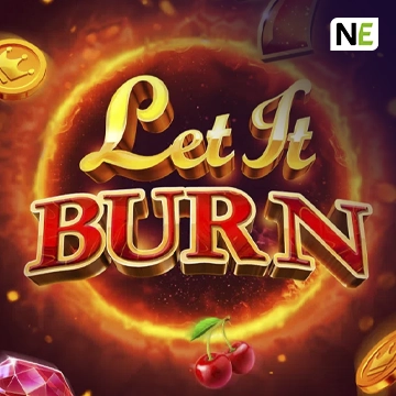 Let It Burn - LUCKYGAMING138