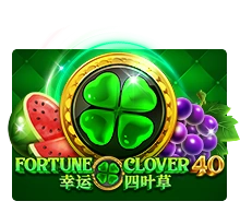 Fortune Clover 40 - LUCKYGAMING138