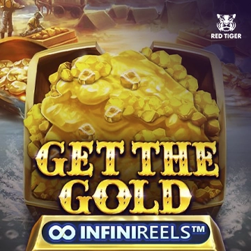 Get The Gold InfiniReels - LUCKYGAMING138