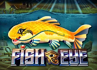 Fish Eye - LUCKYGAMING138