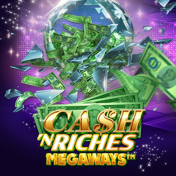 Cash N Riches Megaways&trade; - LUCKYGAMING138