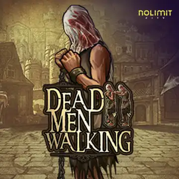 Dead Men Walking - LUCKYGAMING138