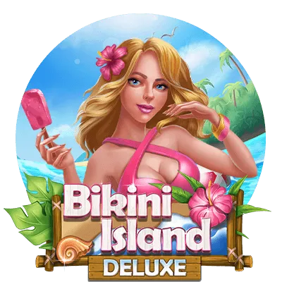 Bikini Island Deluxe - LUCKYGAMING138