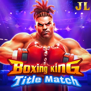 Boxing King Title Match - LUCKYGAMING138