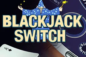 Blackjack Switch - LUCKYGAMING138