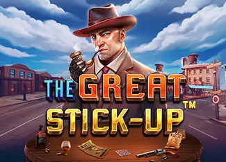 The Great Stick-up - LUCKYGAMING138