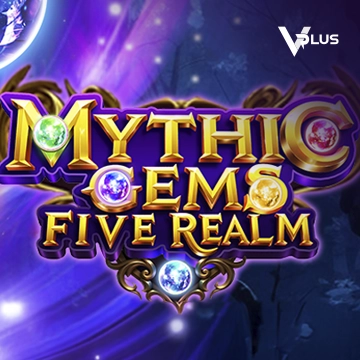 Mythic Gems: Five Realms - LUCKYGAMING138