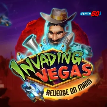 Invading Vegas Revenge on Mars - LUCKYGAMING138
