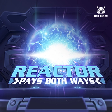Reactor - LUCKYGAMING138