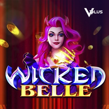 Wicked Belle - LUCKYGAMING138
