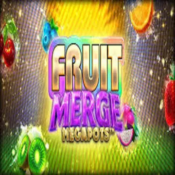 Fruit Merge Megapots - LUCKYGAMING138