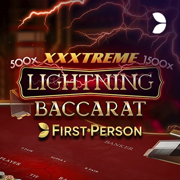 First Person XXXtreme Lightning Baccarat - LUCKYGAMING138