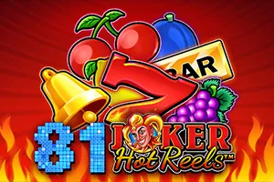 81 Joker Hot Reels - LUCKYGAMING138