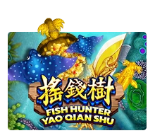 Fish Hunting: Yao Qian Shu - LUCKYGAMING138