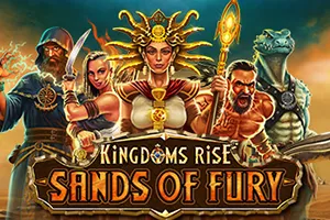 Kingdoms Rise: Sands of Fury™ - LUCKYGAMING138